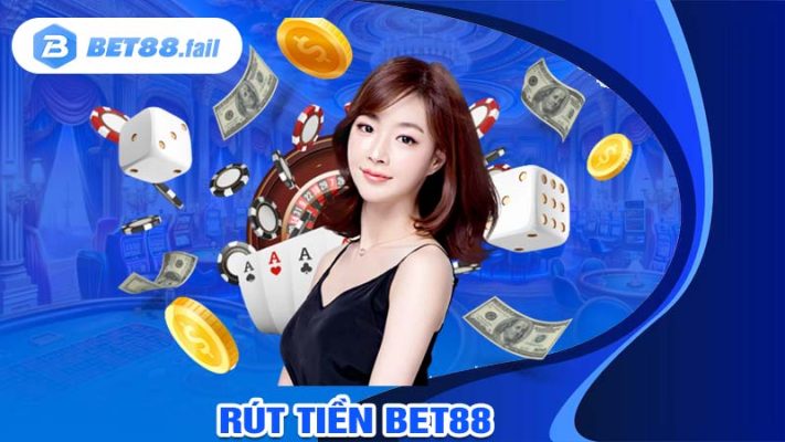 rút tiền bet88